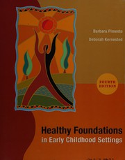 Healthy foundations in early childhood settings by Barbara Pimento