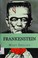 Cover of: Frankenstein