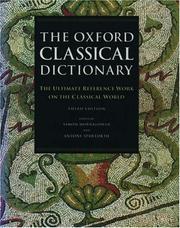 Cover of: The Oxford classical dictionary by Simon Hornblower, Antony Spawforth