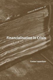 Cover of: Financialisation in crisis