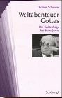 Cover of: Weltabenteuer Gottes: die Gottesfrage bei Hans Jonas