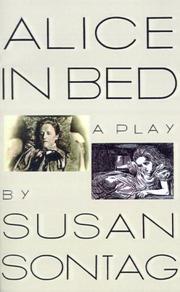 Cover of: Alice in bed: a play in eight scenes