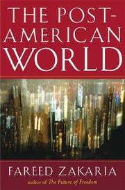 The post-American world by Fareed Zakaria