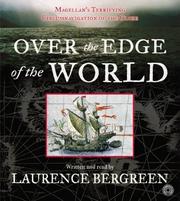 Over the Edge of the World by Laurence Bergreen