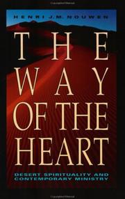 The Way of the Heart by Henri J. M. Nouwen