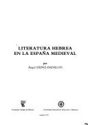 Cover of: Literatura hebrea en la España medieval by Angel Sáenz-Badillos, Angel Sáenz-Badillos