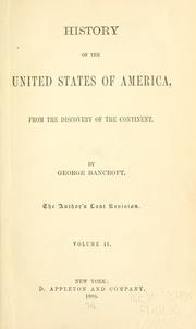 Cover of: History of the United States of America, from the discovery of the continent.