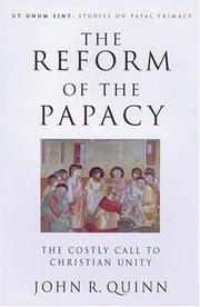 Cover of: The Reform of the Papacy (Ut Unum Sint) by John R. Quinn, John R. Quinn