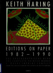 Cover of: Keith Haring : editions on paper, 1982-1990 by Keith Haring