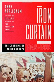 Iron Curtain by Anne Applebaum