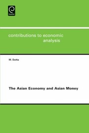 Cover of: The Asian Economy And Asian Money