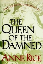 The Queen of the Damned by Anne Rice