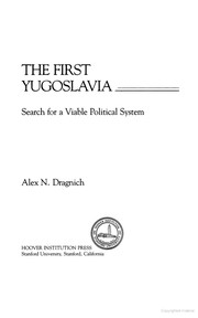 Cover of: The first Yugoslavia by Alex N Dragnich, Alex N. Dragnich