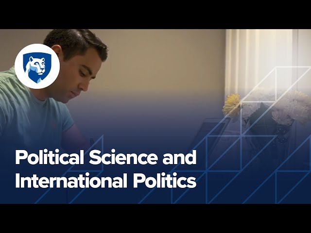 Watch Political Science and International Politics Degree Programs Online on YouTube.