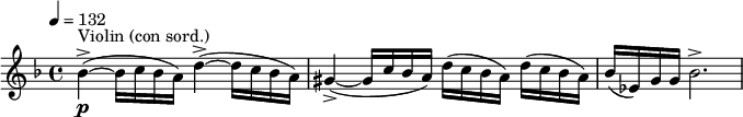 
  \relative c'' { \clef treble \time 4/4 \key d \minor \tempo 4 = 132 bes\p->~(^"Violin (con sord.)" bes16 c bes a) d4->~( d16 c bes a) | gis4->~( gis16 c bes a) d( c bes a) d( c bes a) | bes( ees,) g g bes2.-> }
