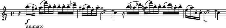 
  \relative c'' { \clef treble \time 4/4 \key c \major r4 b'8.(\f_"animato" gis16) a( f') b,-. b-. b-. b-. b-- des-- | gis,( b) f-. a-. c,2.->~ | c4 r16 b'( aes des) a( f') b,-. b-. b( des) aes-. b-. | f( a) c,-. c-. c2._>~ | c4 }
