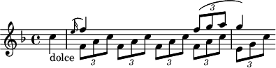 
\version "2.18.2"
\header {
  tagline = ##f
}

\score {
  \new Staff \with {

  }
<<
  \relative c' {
    \key f \major
    \time 4/4
    \override TupletBracket #'bracket-visibility = ##f 
    \autoBeamOff

     %%%%%%%%%%%%%%%%%%%%%%%%%% K30
     \partial 4 c'-"dolce"

           <<
                 \new Voice                                
                 \relative c'
                 {       \voiceOne 
                         \grace e'16( f4) s2 {\times 2/3 { f8( g a }} g4) 
                 }
                                        
                 \new Voice              
                 \relative c''
                 {      \voiceTwo          
                        \times 2/3 { f,8 a c } \times 2/3{ f,8 a c } \times 2/3{ f,8 a c } \times 2/3{ f,8 a c } \times 2/3{ e, g c }
                 }
         >>
  }
>>
  \layout {
    \context {
      \remove "Metronome_mark_engraver"
    }
  }
  \midi {}
}
