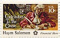 Haym Salomon was a colonial paymaster who raised money to help finance the American Revolution.