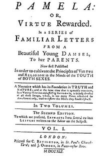 Pamela: Or, Virtue Rewarded. In a Series of Familiar Letters from a Beautiful Young Damsel, to her Parents.