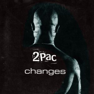 קובץ:2Pac - Changes.jpg