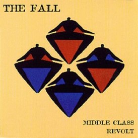 Обложка альбома The Fall «Middle Class Revolt» (1994)