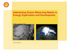 Addressing Ocean Observing Needs in Energy Exploration and Development