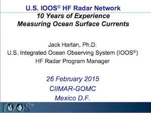 U.S. IOOS HF Radar Network: 10 Years of Experience Measuring Ocean Surface Currents