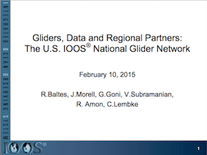 Gliders, Data and Regional Partners: The U.S. IOOS National Glider Network