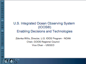 U.S. IOOS Enabling Decisions and Technologies