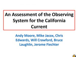 2017 COMT Annual Meeting: West Coast California Current Obs System Report