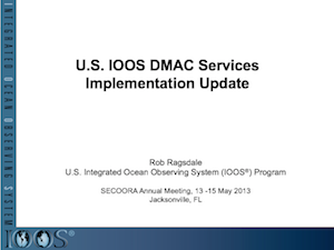 U.S. IOOS DMAC Services Implementation Update