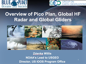 Overview of Pico Plan, Global HF Radar and Global Gliders