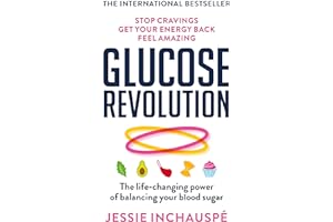 Glucose Revolution: The life-changing power of balancing your blood sugar