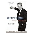 American Rebel: The Life of Clint Eastwood