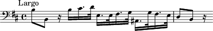 \relative c' { \clef bass \key b \minor \time 4/4 \mark "Largo" 
b8 b, r16 b'16 cis16. d32 e,16. e32 fis16. g32 ais,16. g'32 fis16. e32 d8 b r16}