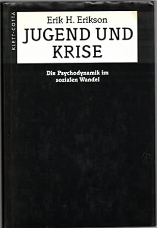 Jugend und Krise. Die Psychodynamik im sozialen Wandel.