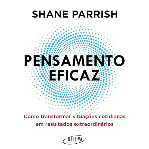 Pensamento eficaz [Effective Thought] Audiobook By Shane Parrish, Renato Marques - translator cover art