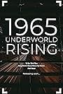 1965 Underworld Rising (2022)