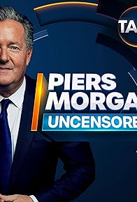 Primary photo for Piers Morgan Uncensored: Another BBC Scandal, Biden visits UK, Roseanne Barr