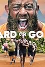 Go Hard or Go Home (2023)