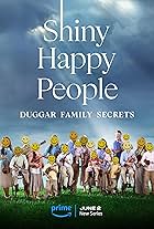 Shiny Happy People: Duggar Family Secrets