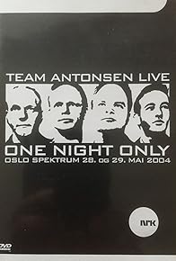 Primary photo for Team Antonsen Live: One Night Only