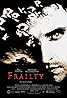 Frailty (2001) Poster