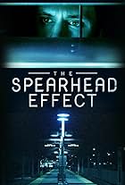 The Spearhead Effect