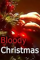 Bloody Christmas (2002)