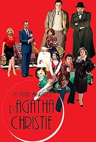 Primary photo for Les Petits Meurtres D'Agatha Christie