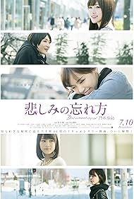 Kanashimi no wasurekata: Documentary of Nogizaka 46 (2015)