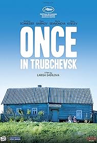 Larisa Sadilova, Egor Barinov, Yuri Kiselev, Mariya Semyonova, and Kristii Schneider in Once in Trubchevsk (2019)