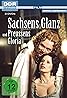 Sachsens Glanz und Preußens Gloria: Brühl (TV Movie 1985) Poster