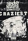 Naughty by Nature: Craziest (1995)